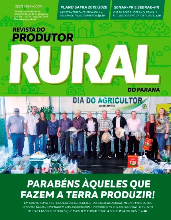 Chegou nesta terça, 20 de agosto, edição 74 da Revista do Produtor Rural