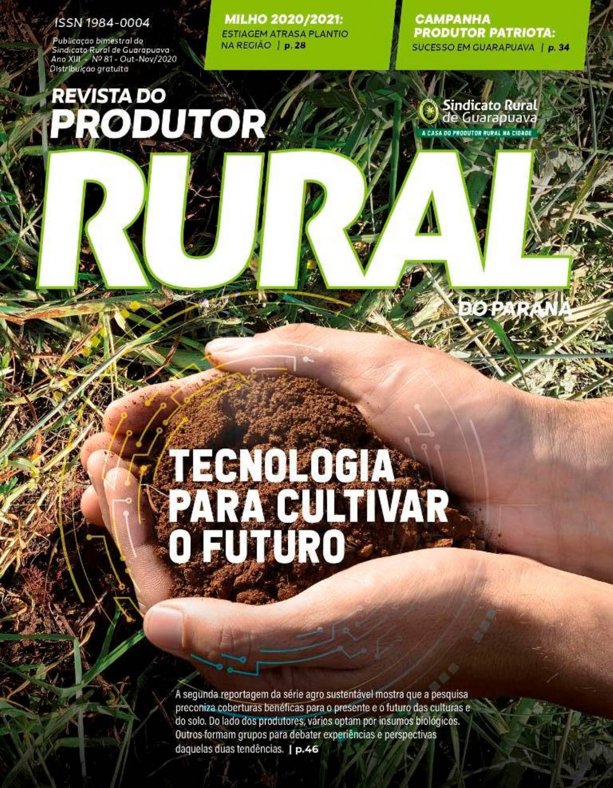 Já está sendo distribuída mais uma edição  da REVISTA DO PRODUTOR RURAL  