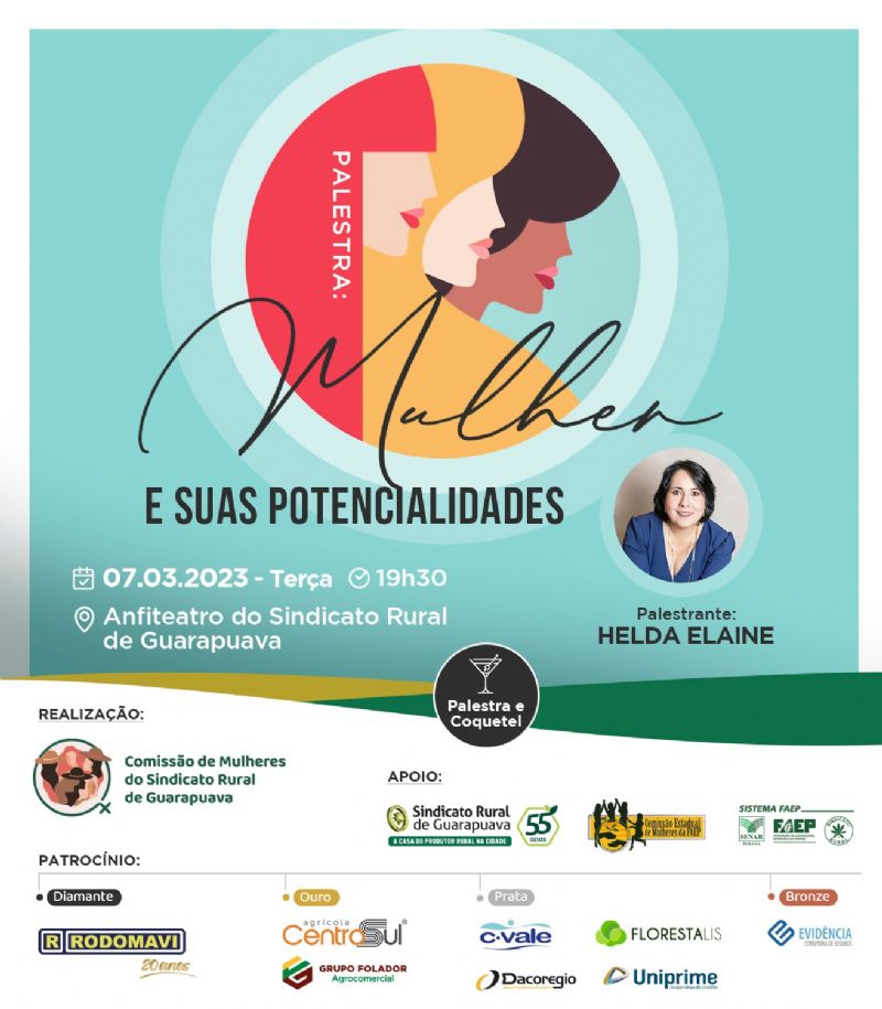 Dia 7 de março: Palestra Mulher e suas Potencialidades no Sindicato Rural. Não perca!