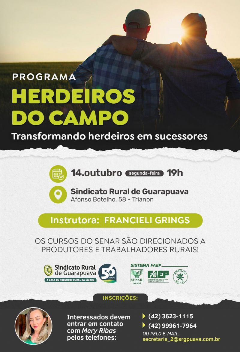 Sindicato Rural de Guarapuava realiza, na próxima segunda-feira, 14, reunião para apresentar o Programa Herdeiros do Campo