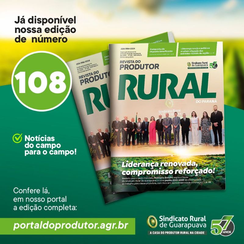 Já está circulando a edição nº 108 da REVISTA DO PRODUTOR RURAL 